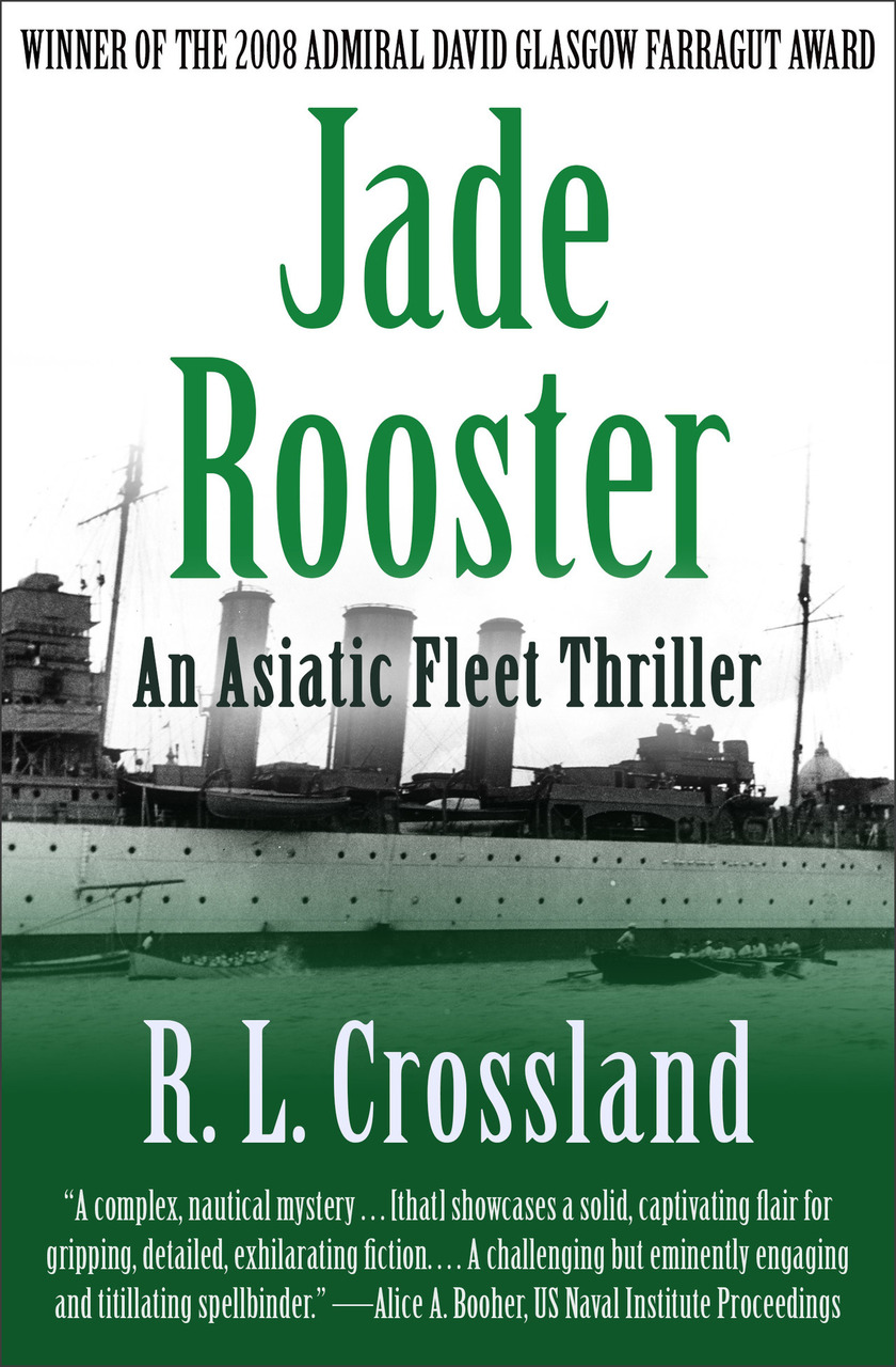 THE  JADE ROOSTER: An Asiatic Fleet Thriller